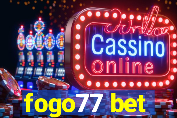 fogo77 bet